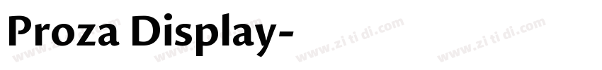 Proza Display字体转换